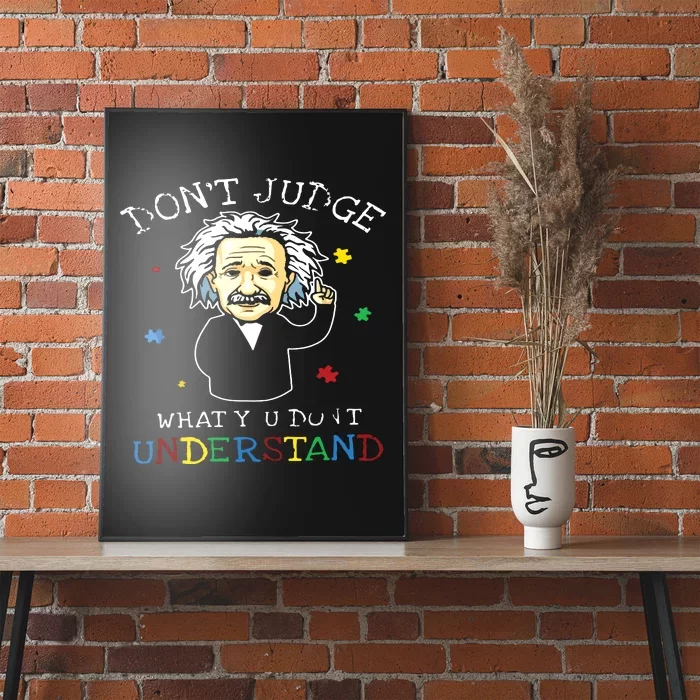 Don't Judge What You Don't Understand Poster