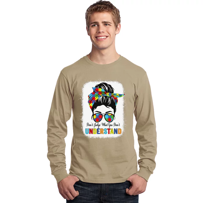 Dont Judge What You Dont Understand Autism Awareness Long Sleeve Shirt