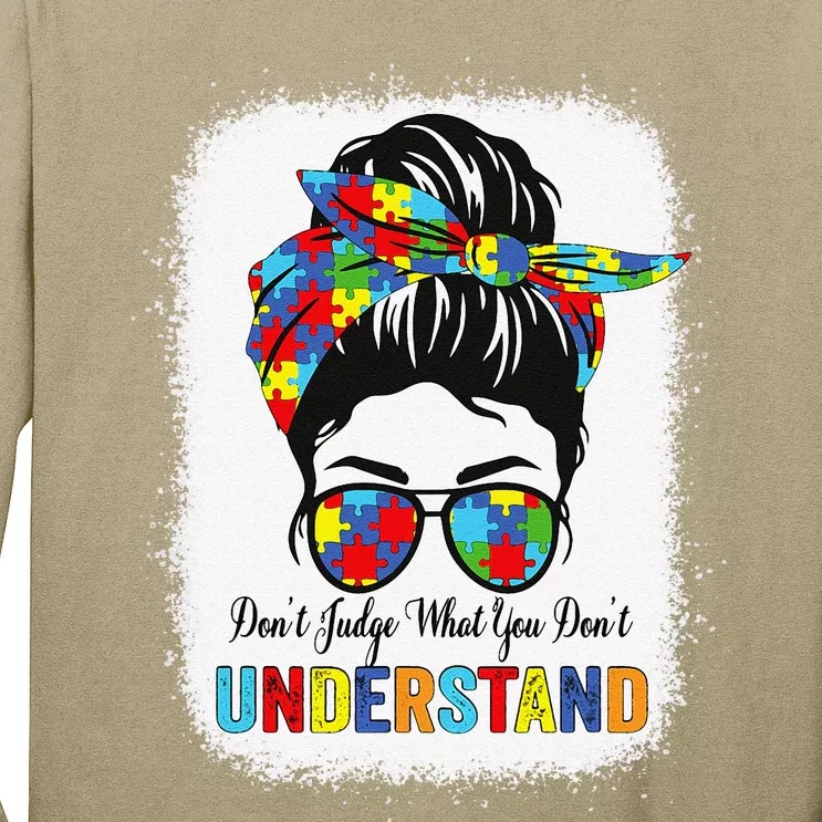 Dont Judge What You Dont Understand Autism Awareness Long Sleeve Shirt