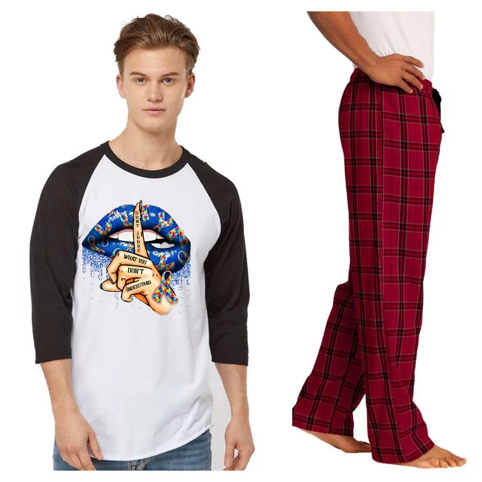 Dont Judge What You Dont Understand Autism Awareness Lips Raglan Sleeve Pajama Set