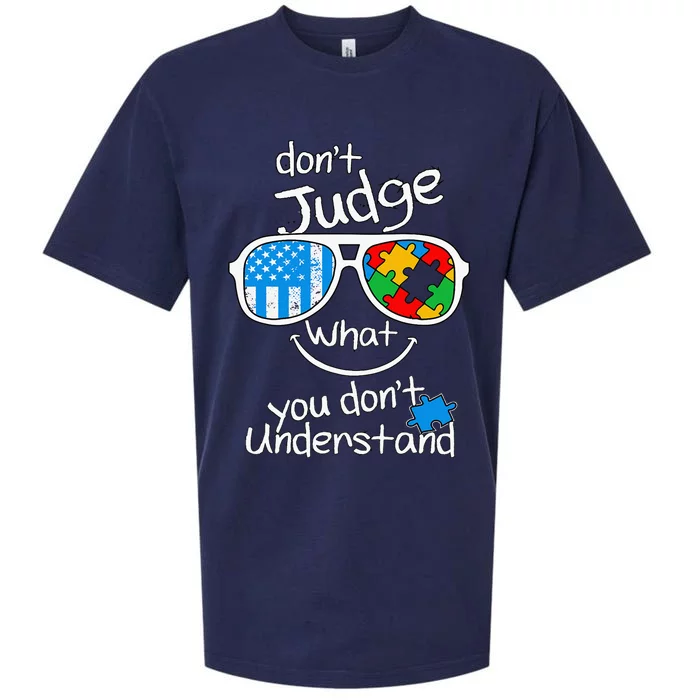 DonT Judge What You DonT Understand Autism Awareness Month Sueded Cloud Jersey T-Shirt