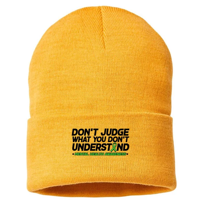 Don't Judge What You Don't Understand Mental Health Awareness Sustainable Knit Beanie