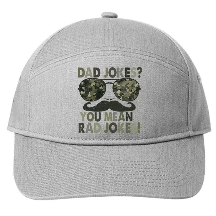 Dad Jokes You Mean Rad Jokes Funny Father Day Vintage 7-Panel Snapback Hat