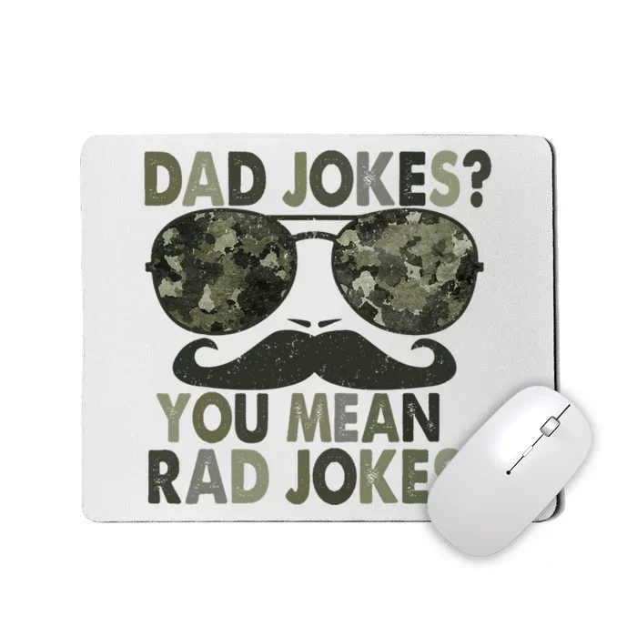 Dad Jokes You Mean Rad Jokes Funny Father Day Vintage Mousepad