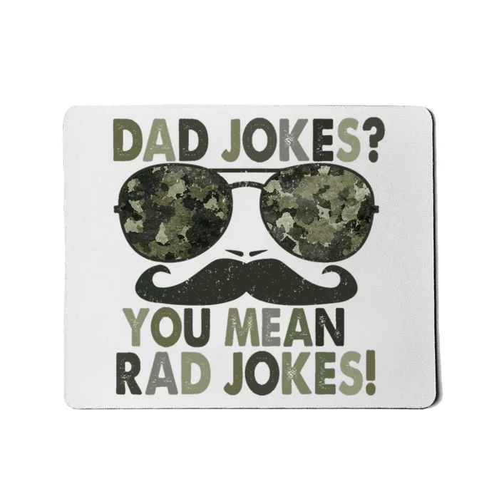 Dad Jokes You Mean Rad Jokes Funny Father Day Vintage Mousepad