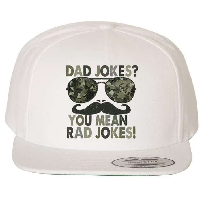 Dad Jokes You Mean Rad Jokes Funny Father Day Vintage Wool Snapback Cap