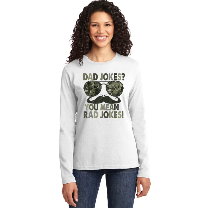 Dad Jokes You Mean Rad Jokes Fathers Day Vintage Ladies Long Sleeve Shirt