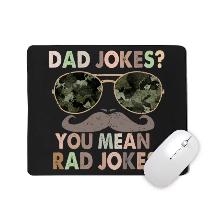 Dad Jokes You Mean Rad Jokes Fathers Day Vintage Mousepad