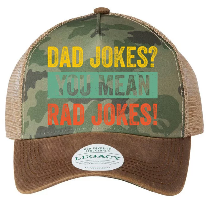 Dad Jokes You Mean Rad Jokes Fathers Day Vintage Legacy Tie Dye Trucker Hat