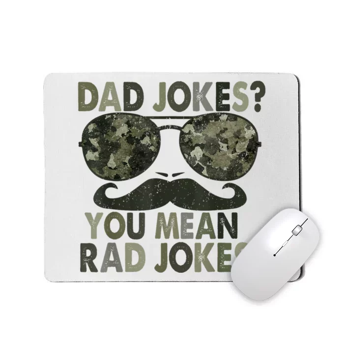 Dad Jokes You Mean Rad Jokes Funny Father Day Vintage Mousepad