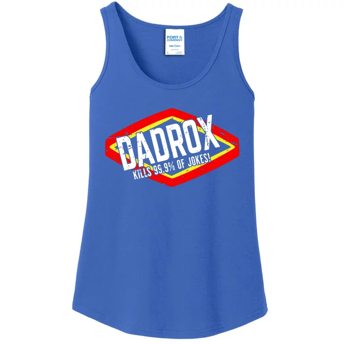 Dadrox Kills 99.9 Percent Of Jokes Funny Fathers Day Gift Ladies Essential Tank