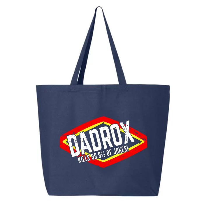 Dadrox Kills 99.9 Percent Of Jokes Funny Fathers Day Gift 25L Jumbo Tote