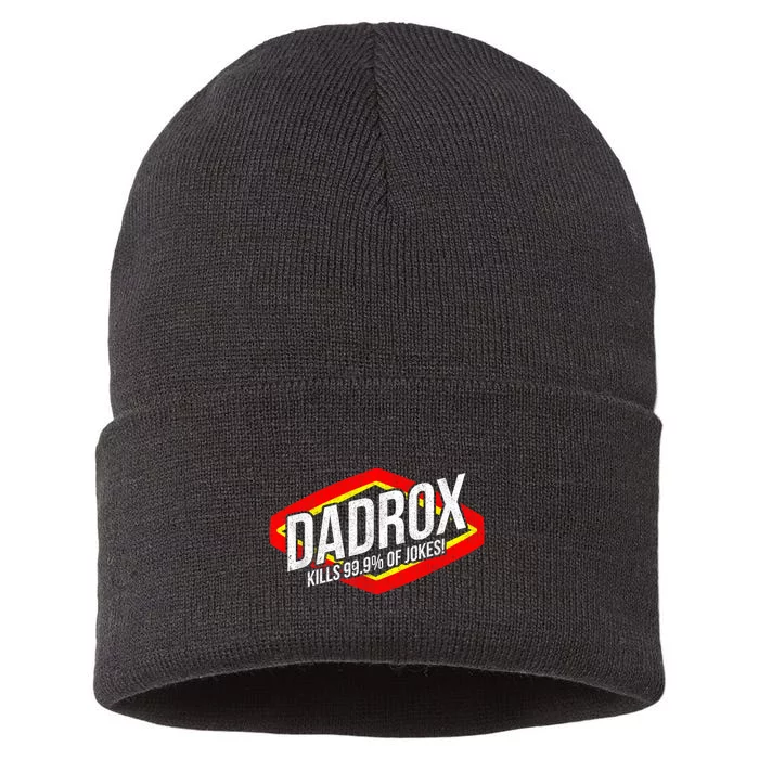 Dadrox Kills 99.9 Percent Of Jokes Funny Fathers Day Gift Sustainable Knit Beanie