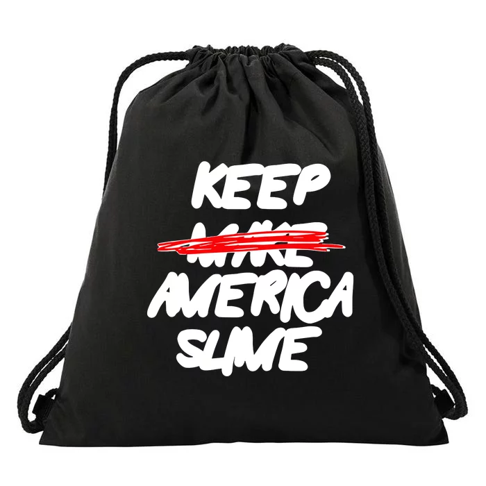 Definition Keep America Slime Again Drawstring Bag