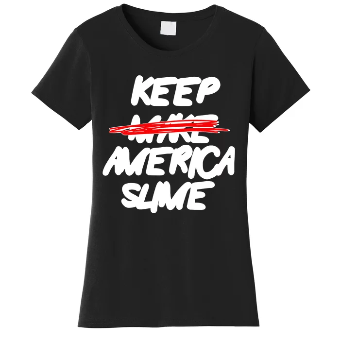 Definition Keep America Slime Again Women's T-Shirt