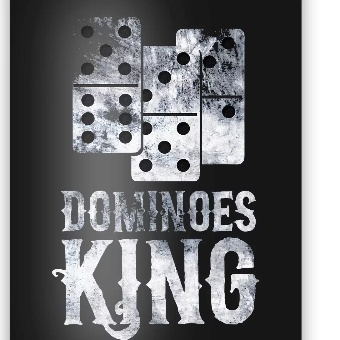 Dominoes King Domino Player Dominoes Lover Tile Game Poster