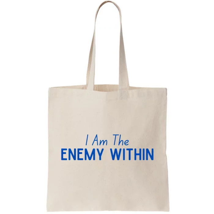 Democrat Kamala Enemy Within Antitrump Left Wing 2024 Tote Bag