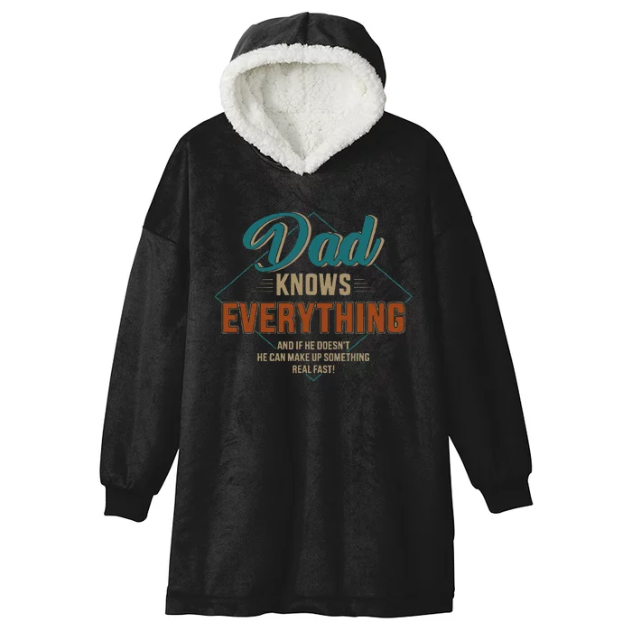 Dad Knows Everything Vintage For Fathers Day Hooded Wearable Blanket