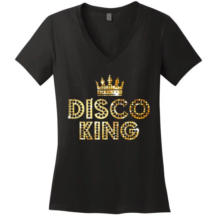 Disco King Funky Vintage 70s 80s Tee For Dance Parties Women's V-Neck T-Shirt