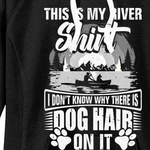 Dog Kayaking Gear Kayaker Lake Kayaking With Dog Kayak Funny Gift Women's Fleece Hoodie