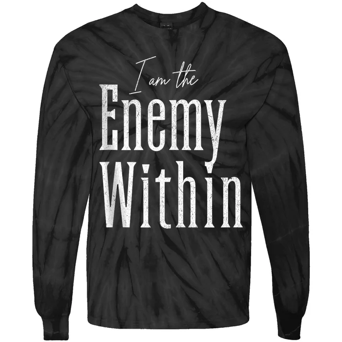 Democrat Kamala Harris Enemy Within Antitrump Left Wing Tie-Dye Long Sleeve Shirt