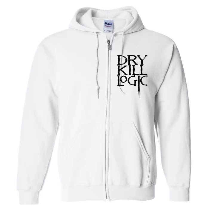 Dry Kill Logic Classic Logo Full Zip Hoodie