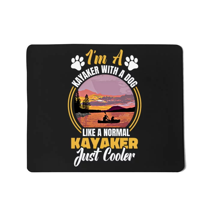 Dog Kayak Lake Kayaking With Dog Life Vest For Kayaking Dog Gift Mousepad