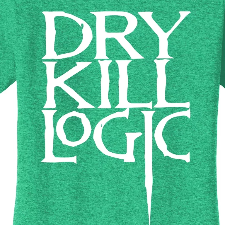 Dry Kill Logic Classic Logo Women's T-Shirt