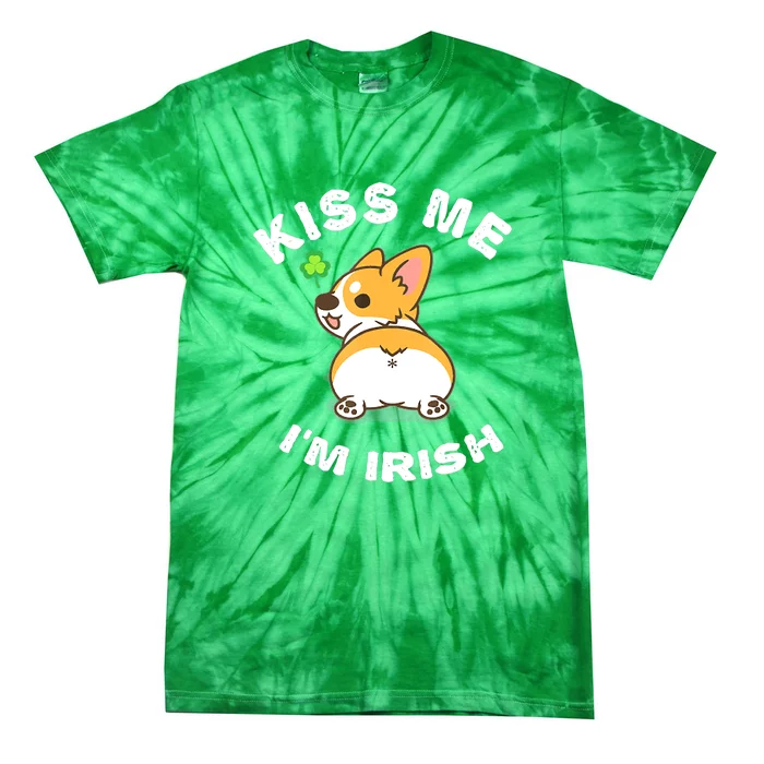 Dog Kiss Mee I'm Irish Corgii Butt Shamrock St Patrick Day Tie-Dye T-Shirt