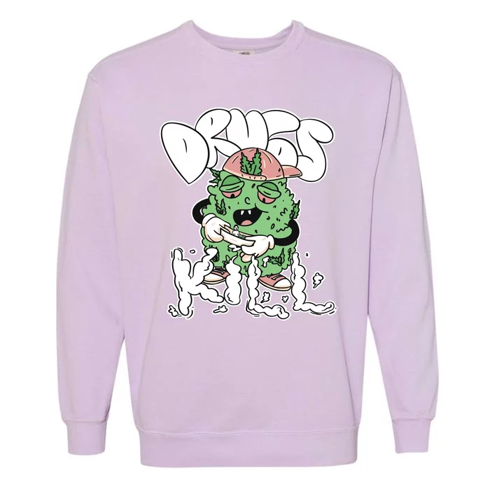 Drugs Kill Marijuana Bud Cartoon Garment-Dyed Sweatshirt