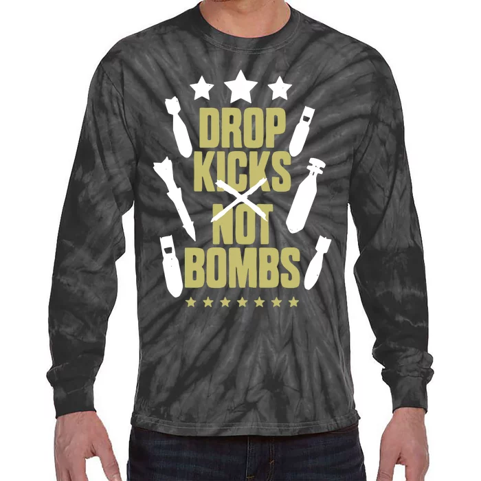 Drop Kicks Not Bombs Tie-Dye Long Sleeve Shirt