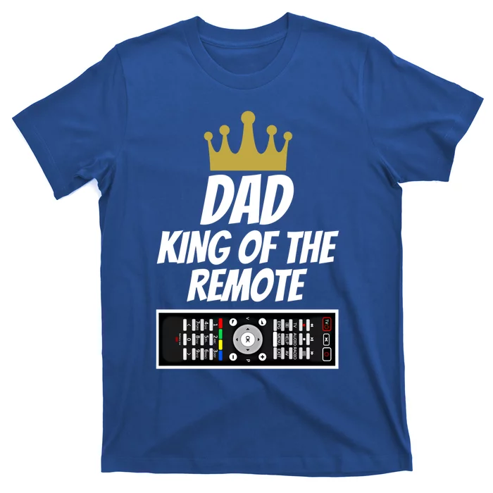 Dad King Of The Remote Gift Dad Jokes Gift Funny Dad Slogan Funny Gift T-Shirt