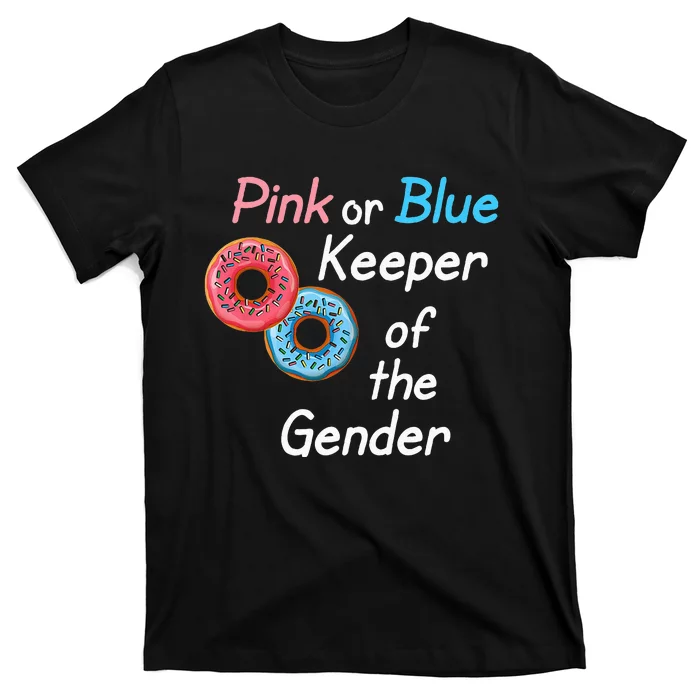 Donuts Keeper Of The Gender Baby Gender Reveal Party Shower T-Shirt