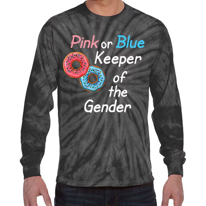 Donuts Keeper Of The Gender Baby Gender Reveal Party Shower Tie-Dye Long Sleeve Shirt