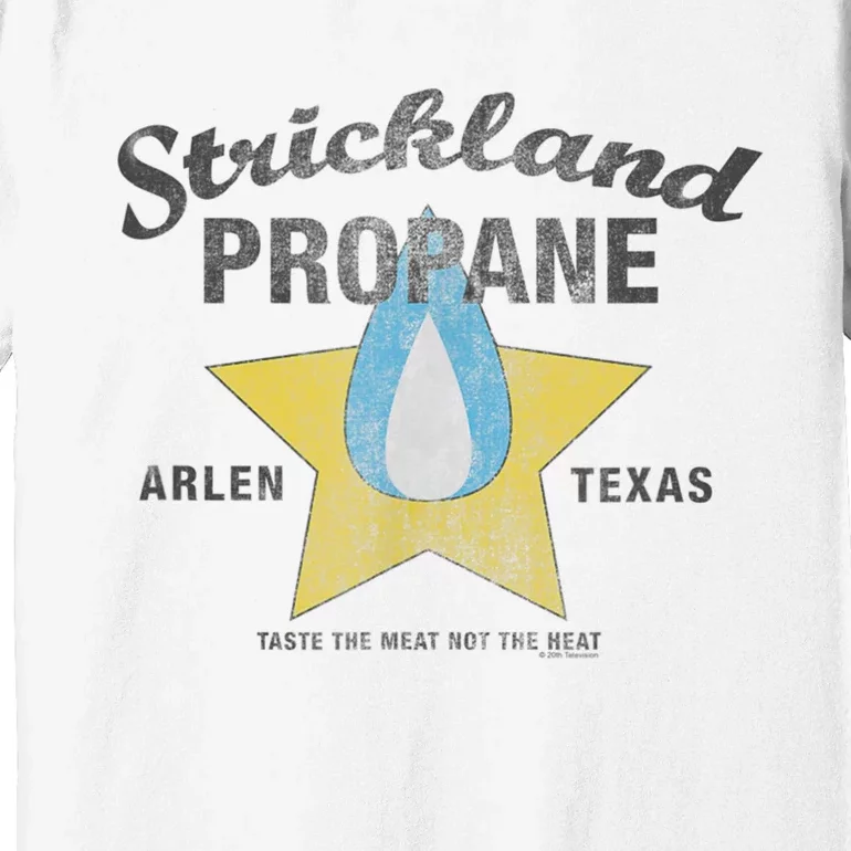 Distressed King Of The Hill Strickland Propane Arlen TX Premium T-Shirt