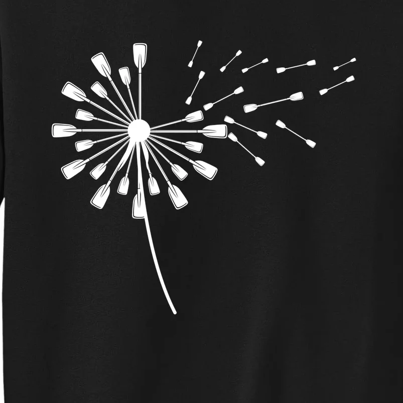 Dandelion Kayak Paddle Meaningful Gift For Kayaker Kayak Great Gift Tall Sweatshirt