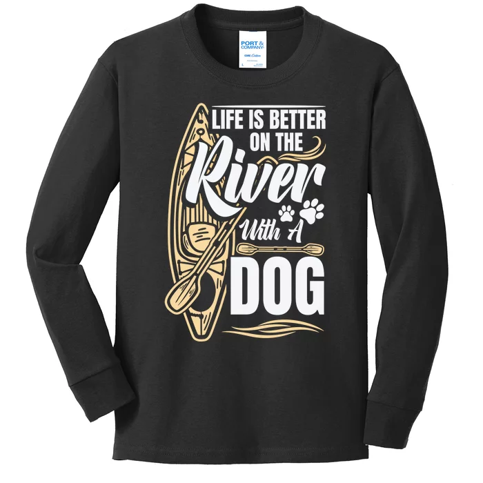 Dog Kayak River Kayaking With Dog Life Vest For Kayaking Dog Gift Kids Long Sleeve Shirt