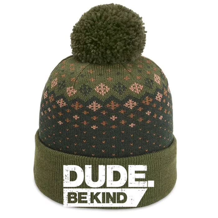 Dude Kind Unity Day Orange Anti Bullying The Baniff Cuffed Pom Beanie