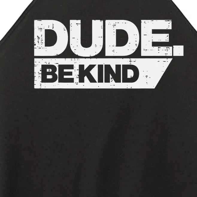 Dude Kind Unity Day Orange Anti Bullying Women’s Perfect Tri Rocker Tank