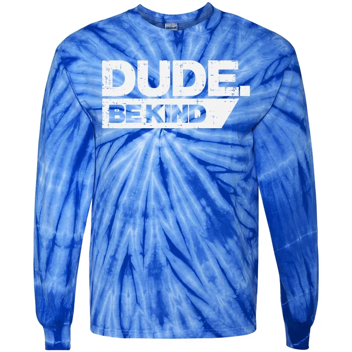 Dude Kind Unity Day Orange Anti Bullying Tie-Dye Long Sleeve Shirt