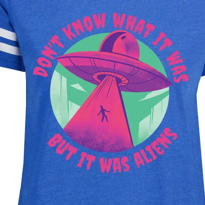 Don't Know What It Was But It Was Aliens Enza Ladies Jersey Football T-Shirt