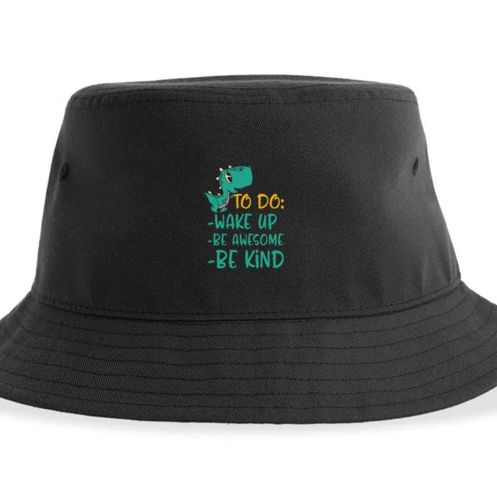 Dino Kindness Wake Up Be Awesome Be Kind Sustainable Bucket Hat