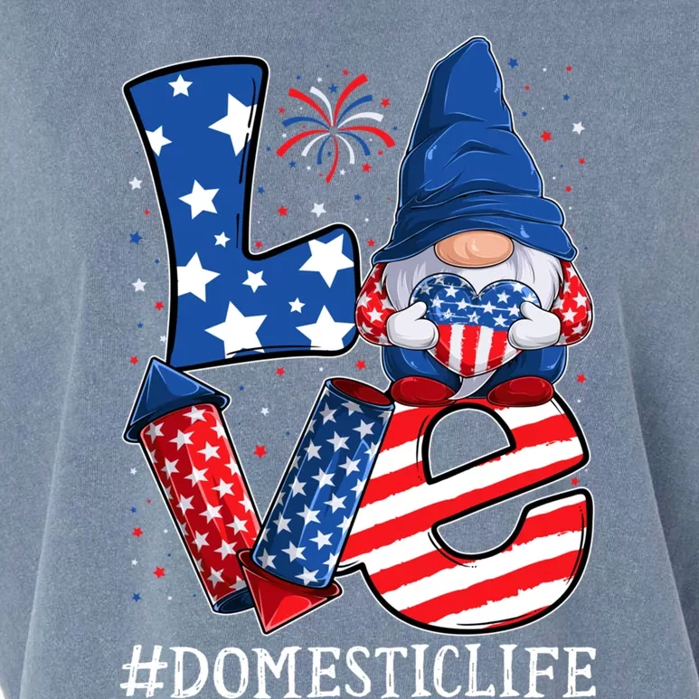 Domestic Love 4th Of July Gnome Usa Patriotic Gift Garment-Dyed Women's Muscle Tee