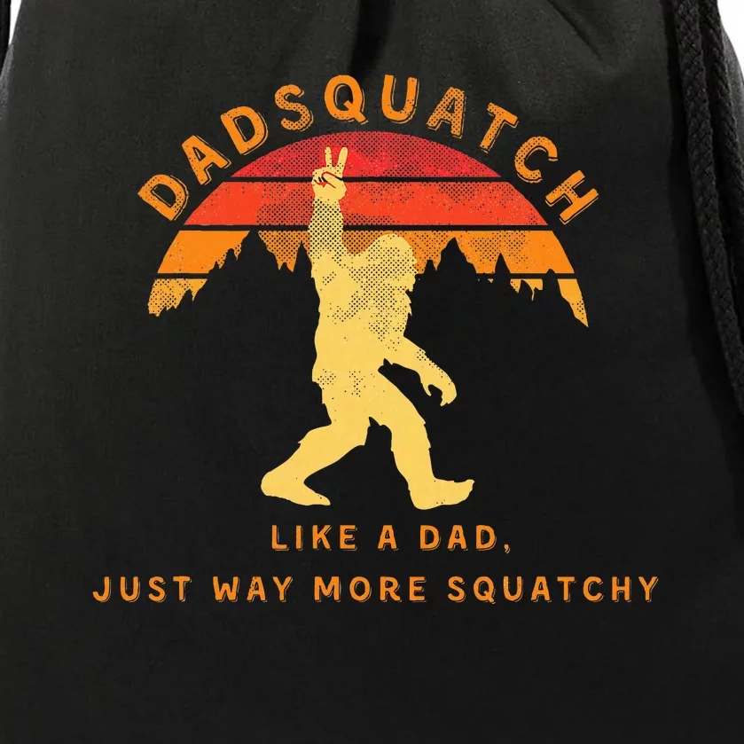 Dadsquatch Like A Dad Way More Squatchy Drawstring Bag