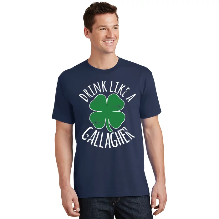 DRINK LIKE A GALLAGHER St Patrick's Day Beer Irish T-Shirt