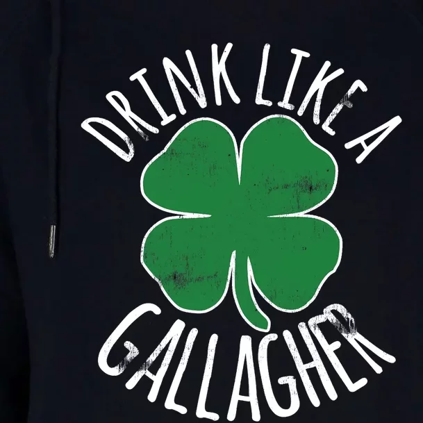 DRINK LIKE A GALLAGHER St Patrick's Day Beer Irish Womens Funnel Neck Pullover Hood