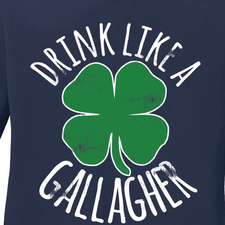 DRINK LIKE A GALLAGHER St Patrick's Day Beer Irish Ladies Long Sleeve Shirt