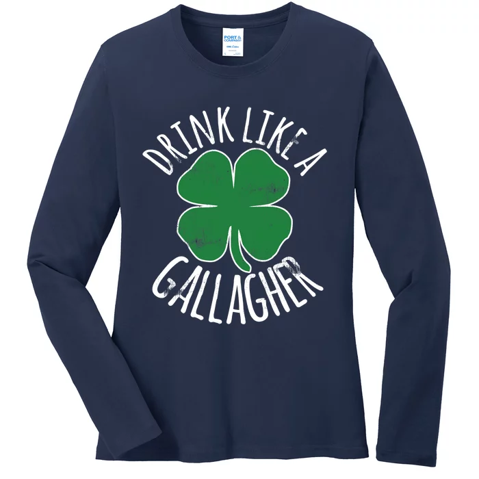 DRINK LIKE A GALLAGHER St Patrick's Day Beer Irish Ladies Long Sleeve Shirt