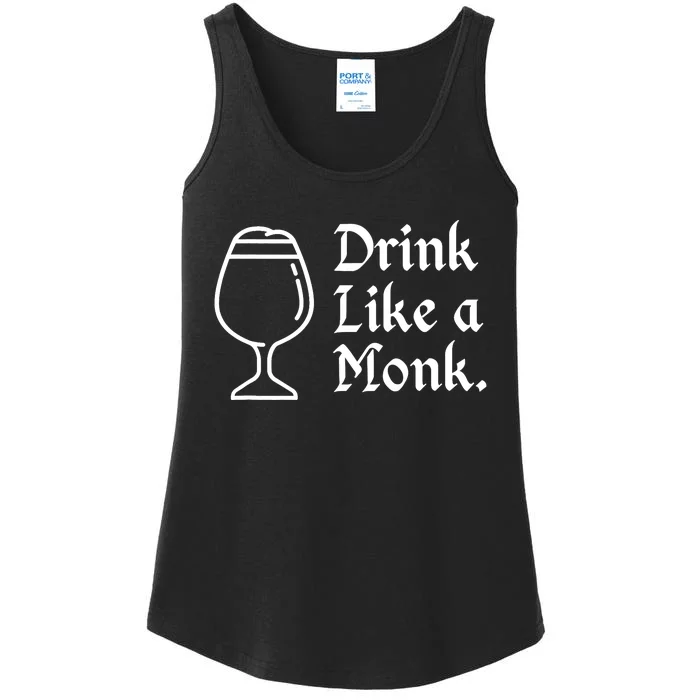 Drink Like A Monk, For Belgian Crafts Beer Lovers Ladies Essential Tank