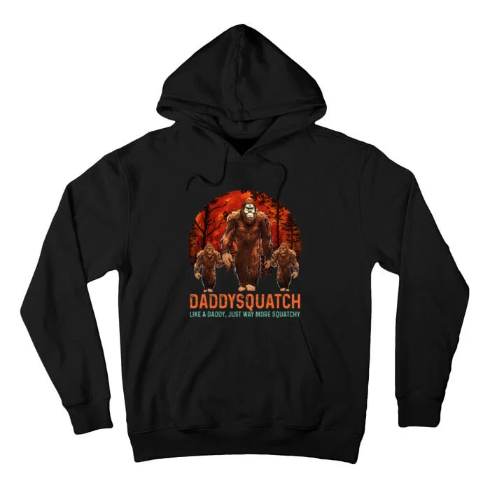 Daddysquatch Like A Dad Just Way More Squatchy Retro Funny Tall Hoodie